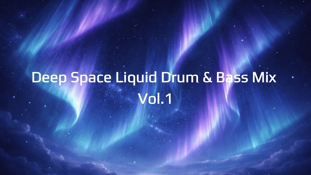 ADHD Focus Atmospheric Liquid DnB for Night Drive | Deep Space Drum & Bass Mix