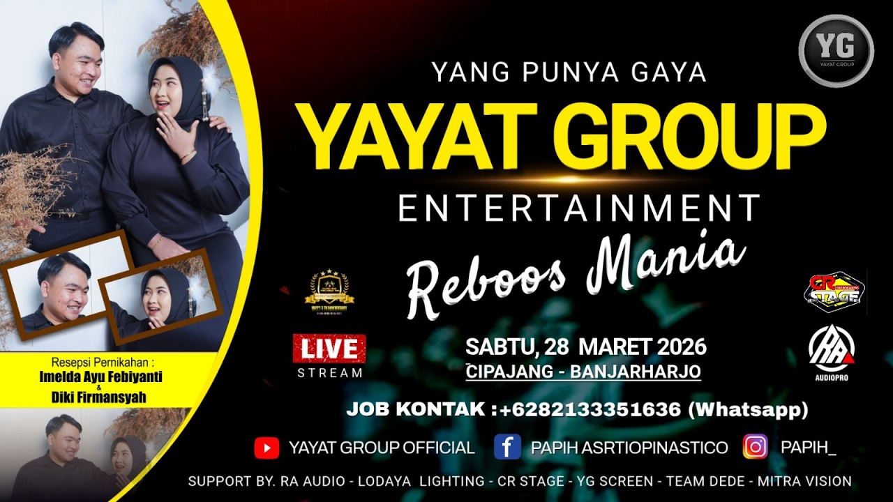 LIVE  YAYAT GROUP || CIPAJANG-BANJARHARJO || LOKASI 3 || 28 MARET 2026
