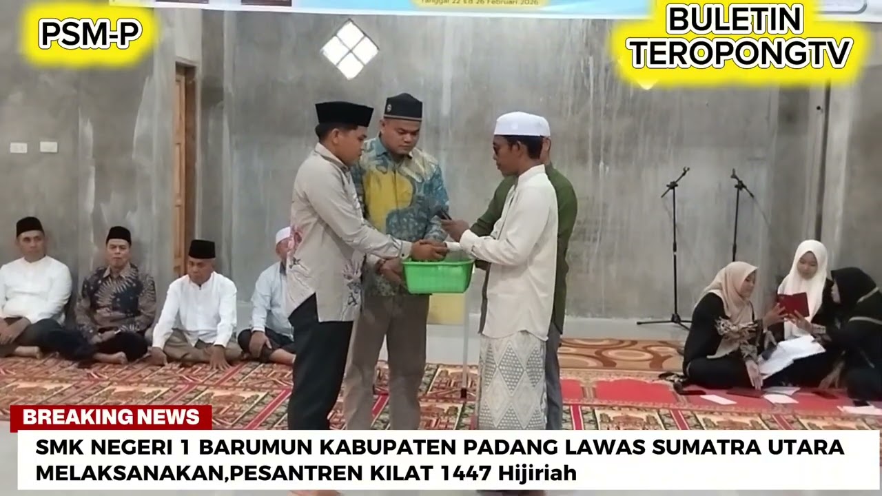 SMK NEGERI 1 BARUMUN KABUPATEN,PADANG LAWAS SUMATRA UTARA MELAKSANAKAN,PESANTREN KILAT 1447 Hijiriah