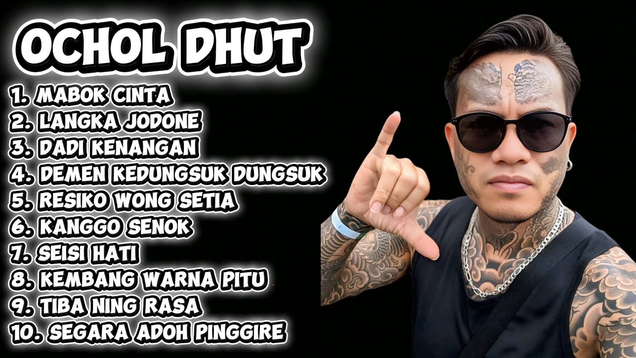 FULL  ALBUM OCHOL DHUT MABOK CINTA