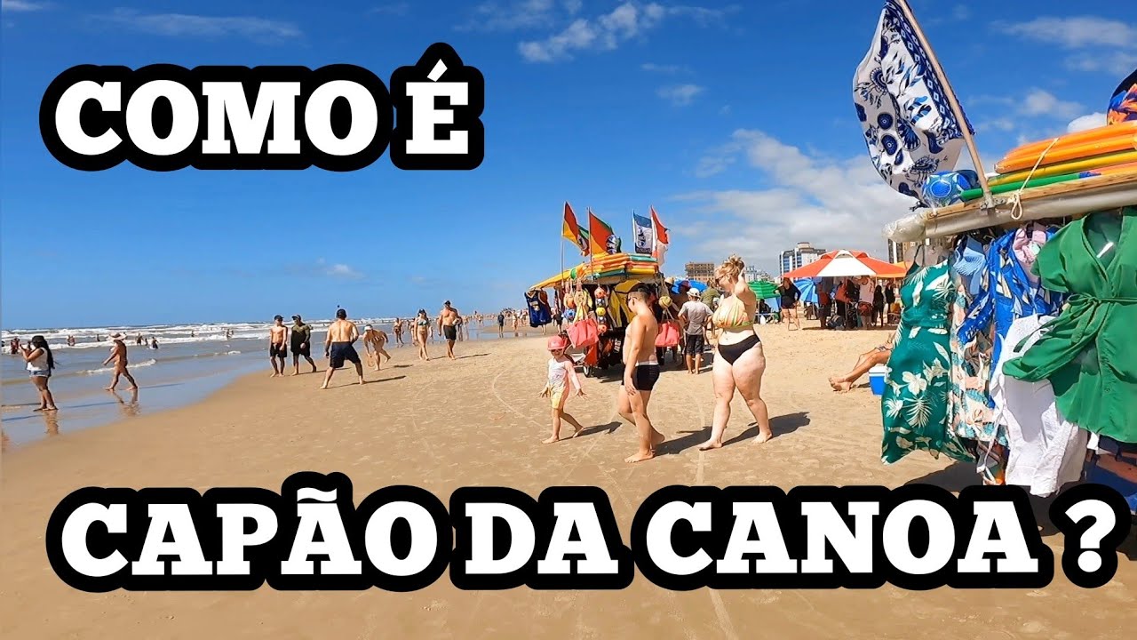 CAP&Atilde;O DA CANOA-DIA DE PRAIA