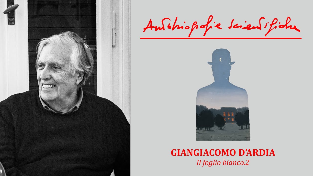 Autobiografie Scientifiche. GIANGIACOMO D'ARDIA. Il foglio bianco . 2