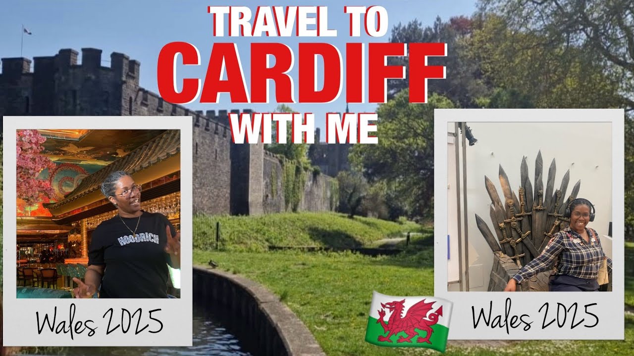 TRAVEL WITH ME TO CARDIFF /WALES FOR THE FIRST TIME