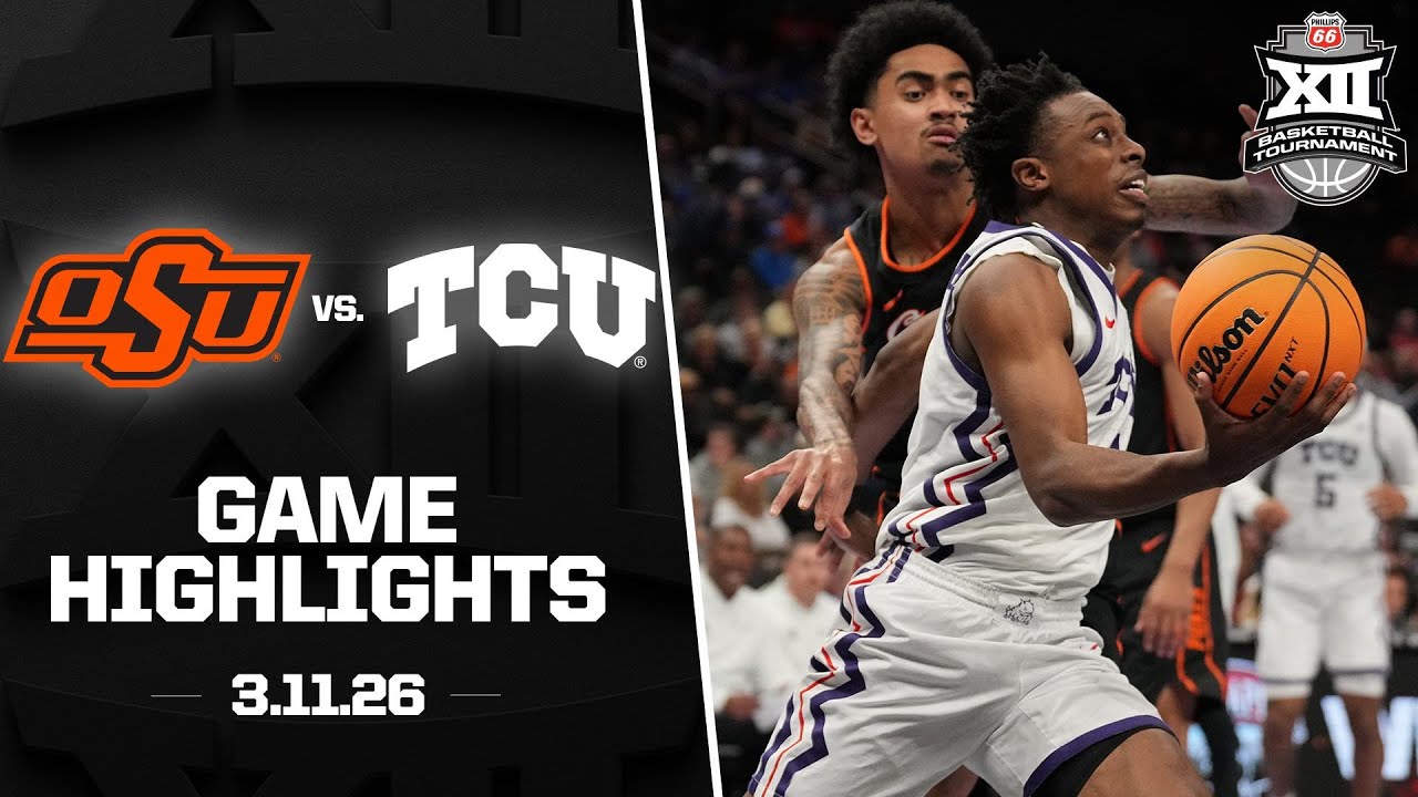 Oklahoma State vs. TCU Highlights | 2026 Phillips 66 Big 12 Men&rsquo;s Basketball Tournament
