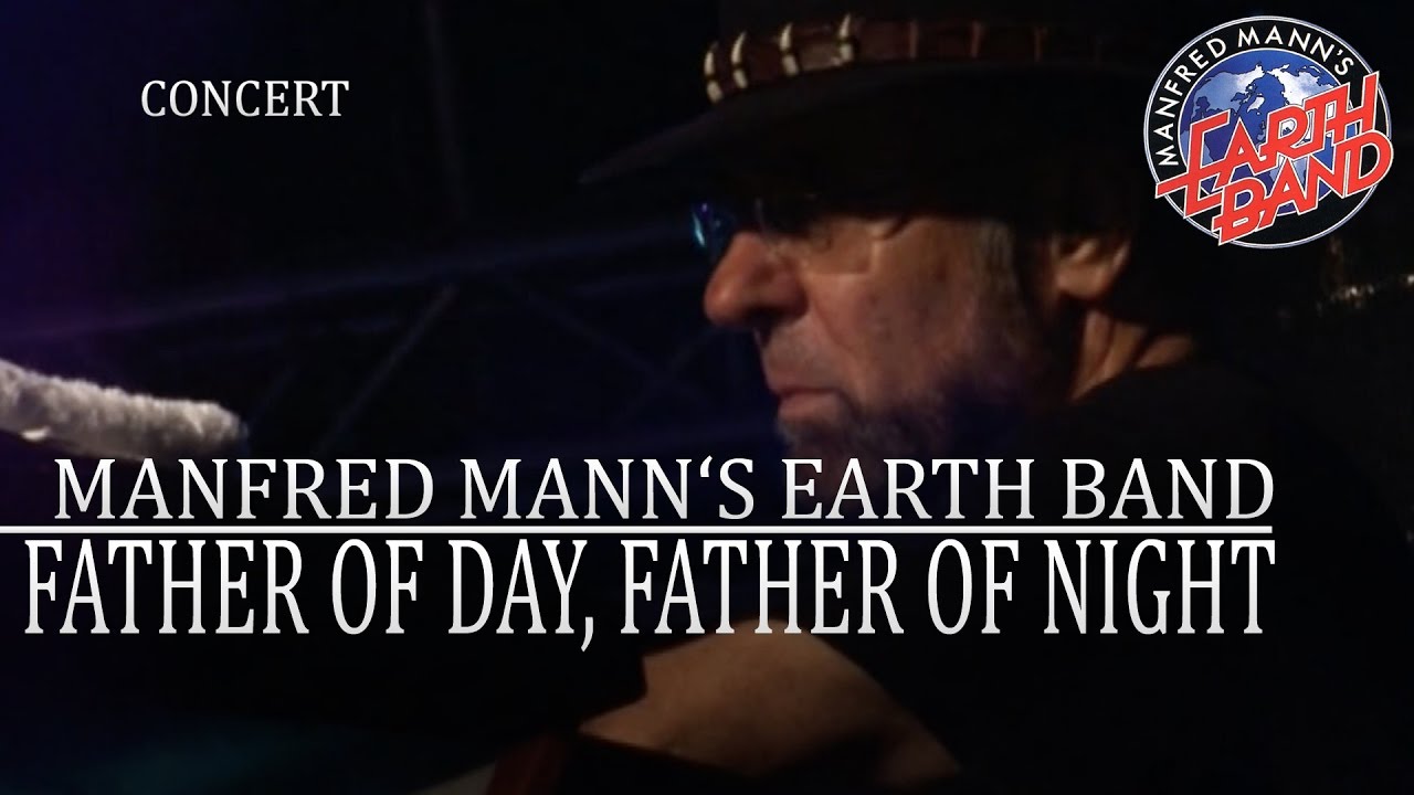 Manfred Mann's Earth Band - Father Of Day, Father Of Night (Burg Herzberg, 2005) OFFICIAL