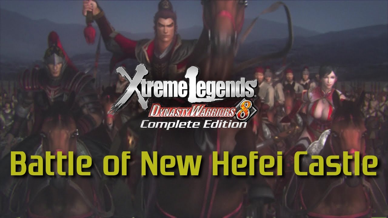 Dynasty Warriors 8 Xtreme Legends | Battle of New Hefei Castle (Wu Story Mode Ep.12)