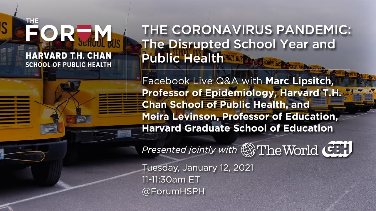 The Coronavirus Pandemic: The Disrupted School Year and Public Health