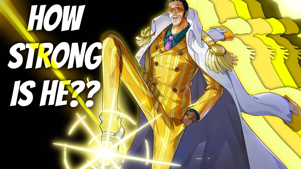 How Strong Is Kizaru?