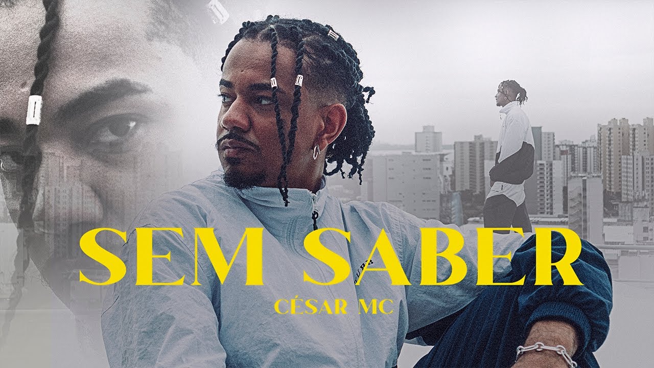 Cesar Mc "SEM SABER" (Prod. THXLIS)