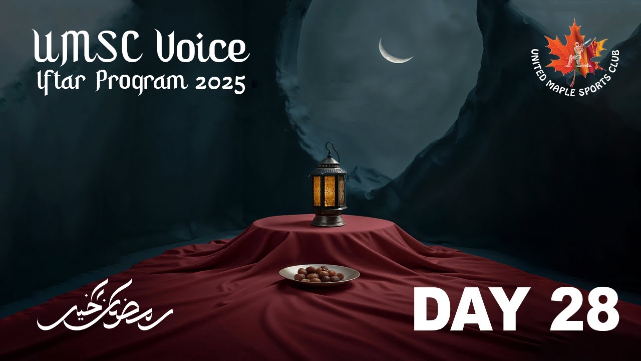 UMSC VOICE IFTAR PROGRAM 2025 - DAY 28