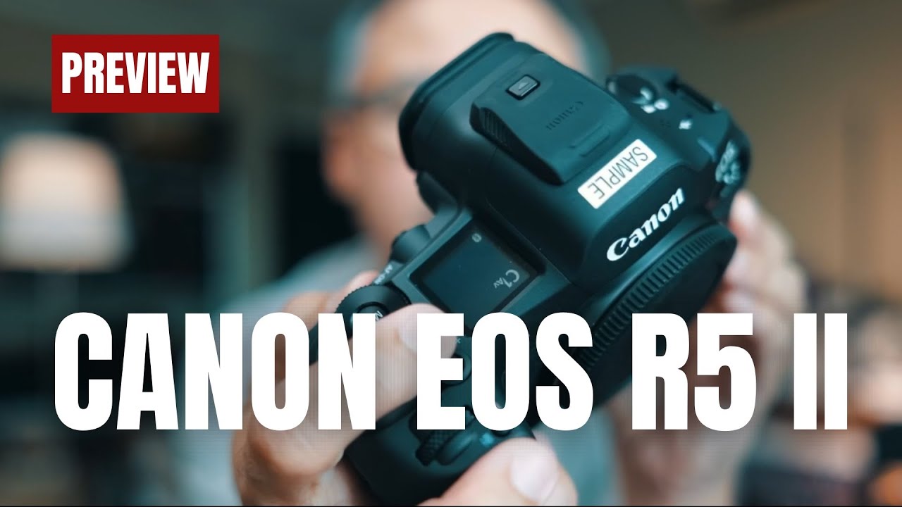 ทำความรู้จัก Canon EOS R5 II