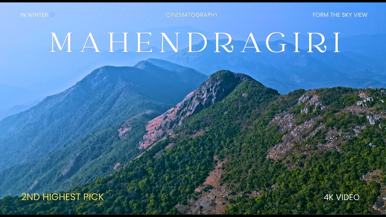 Mahendragiri Hilltop Odisha | Sunrise & Drone Cinematic Views | in winter