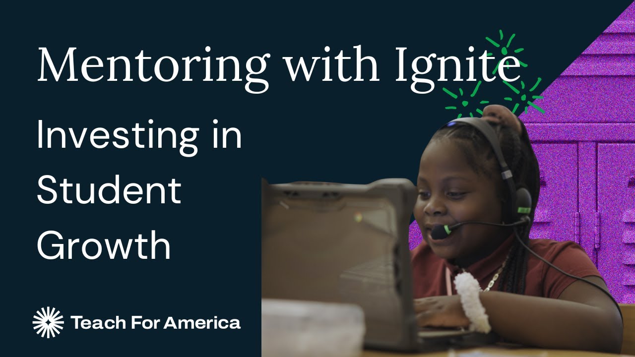 Why Schools Are Partnering with Teach For America’s Ignite Fellowship