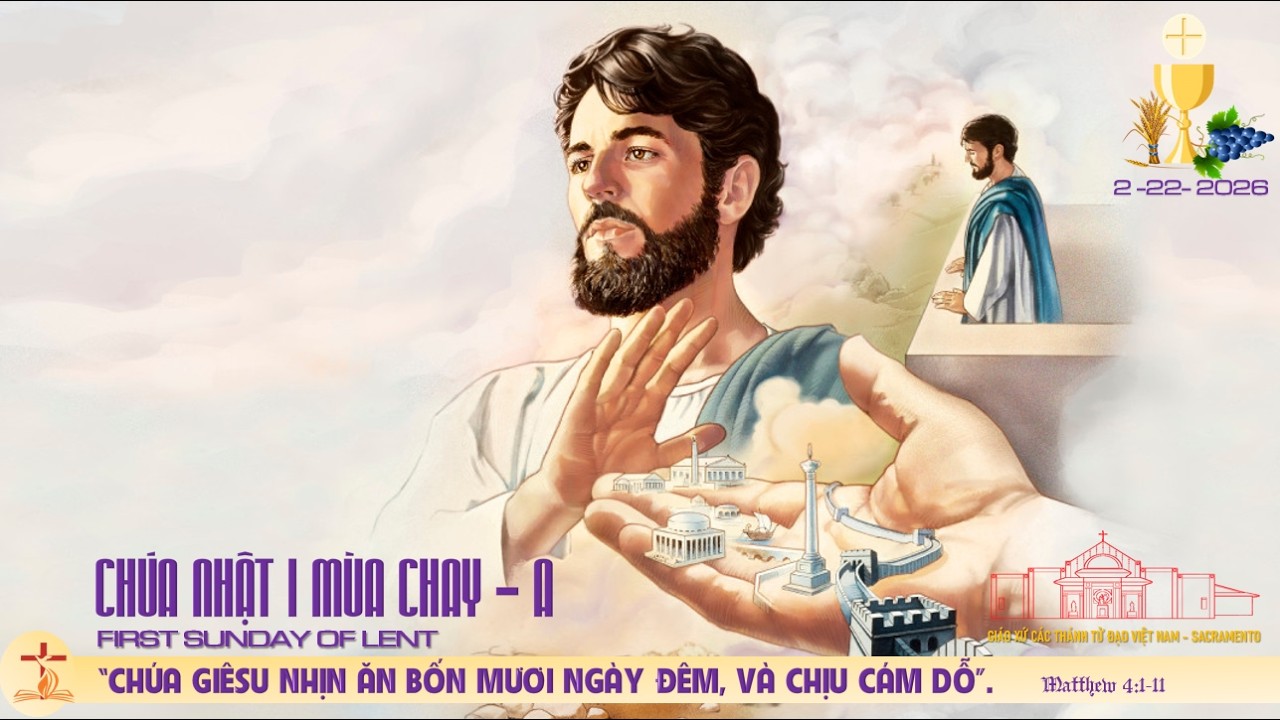🔴Thánh Lễ Trực Tuyến: Chúa Nhật I Mùa Chay - Năm A ✝ 2-22-2026 |  DÀNH CHO BỆNH NHÂN.