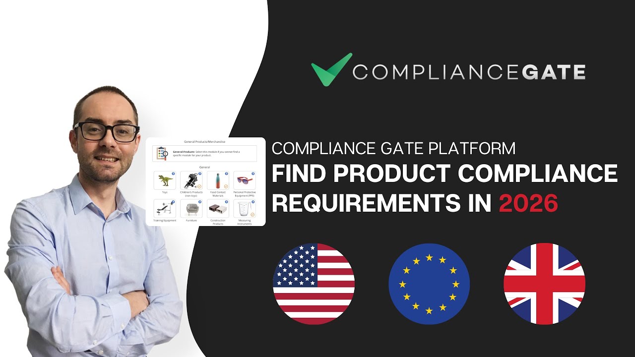 Compliance Gate Platform 2026 - Find US, EU & UK Requirements for Your Products