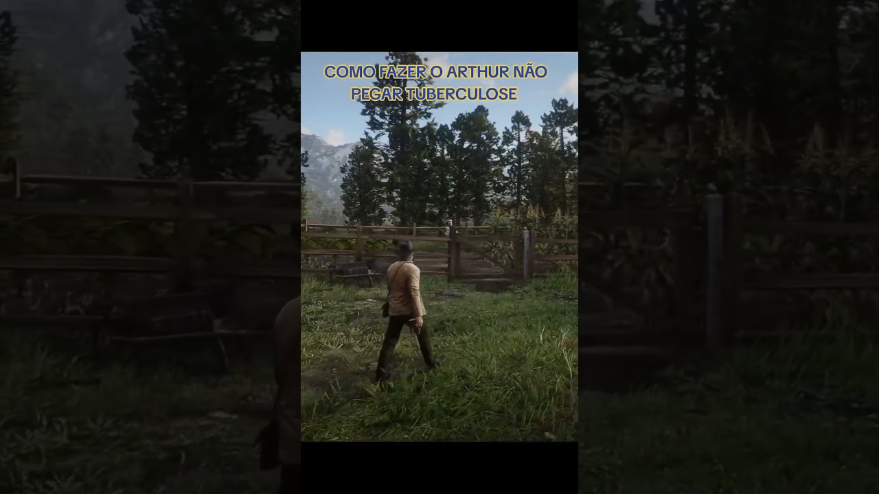 COMO FAZER O ARTHUR N&Atilde;O PEGAR TUBERCULOSE! #arthurmorgan #rdr2 #reddeadredemption