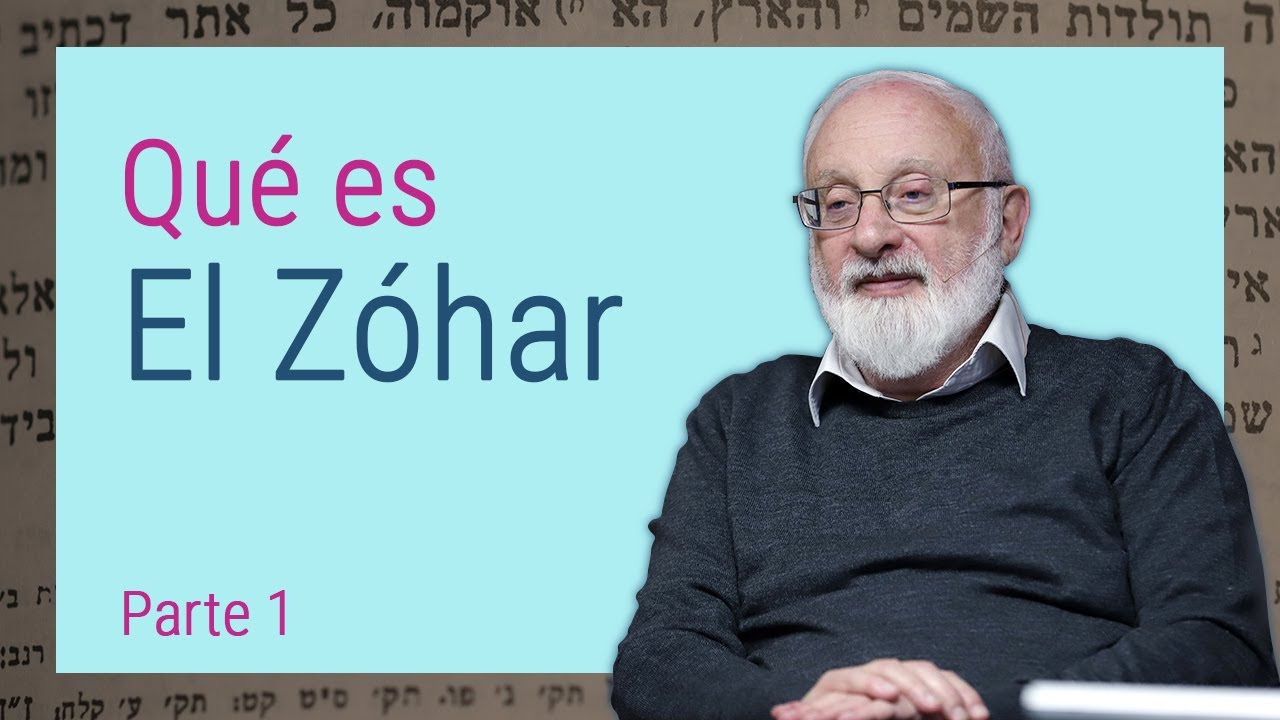 “El libro del esplendor” || Explicando El Zóhar.