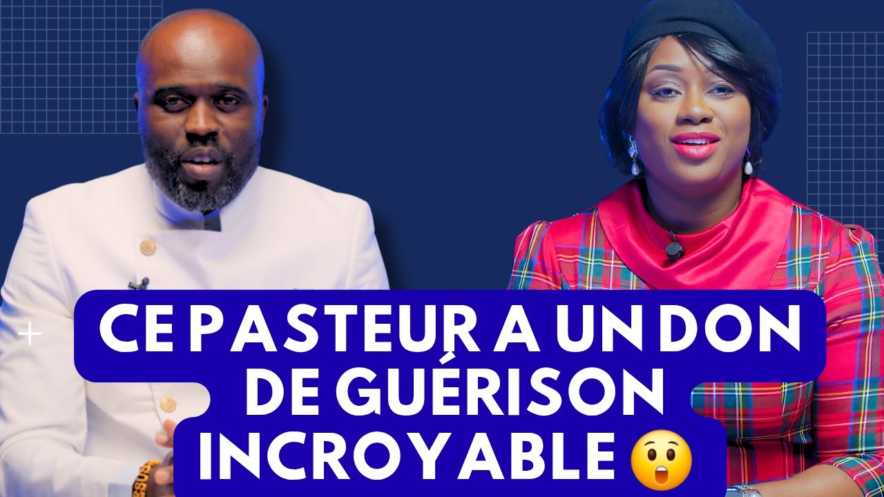 J'ai un don de gu&eacute;rison incroyable I Past Jarry Mue Gad  le gu&eacute;risseur