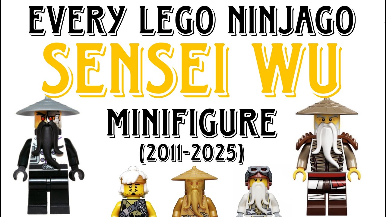 Every Lego Ninjago Sensei Wu Minifigure (2011-2024)