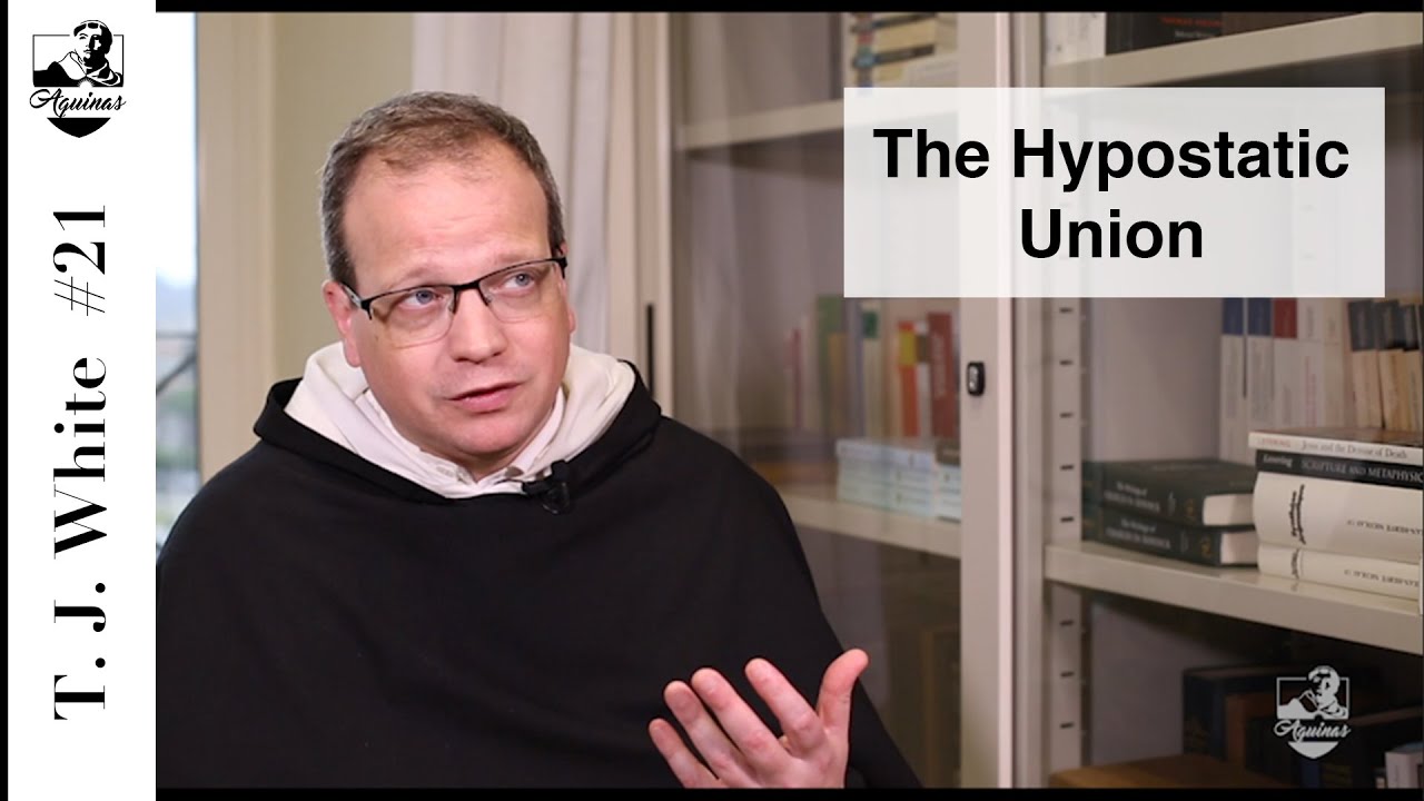 Thomas Joseph White #21: What does the hypostatic union mean in Christ? (III, 1)