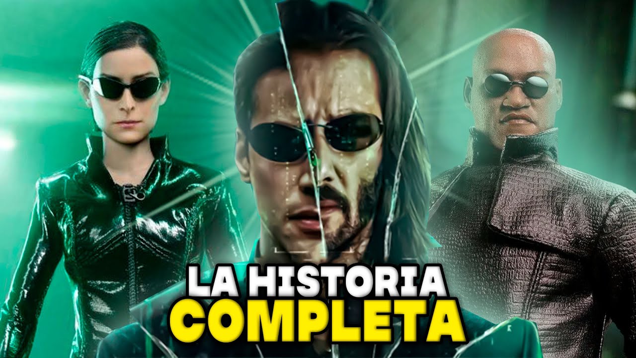 RESUMEN MATRIX - La Historia de Matrix en Orden Cronológico