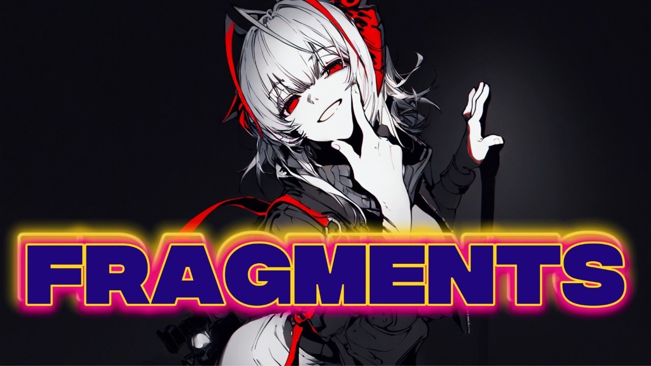 Nightcore | Fragments ✨(Lyrics)⚡