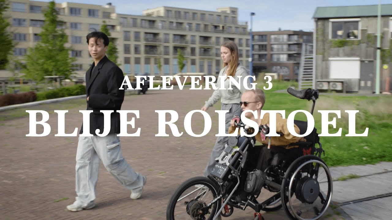 Aflevering 3: Blije rolstoel - Maak Nederland toegankelijk