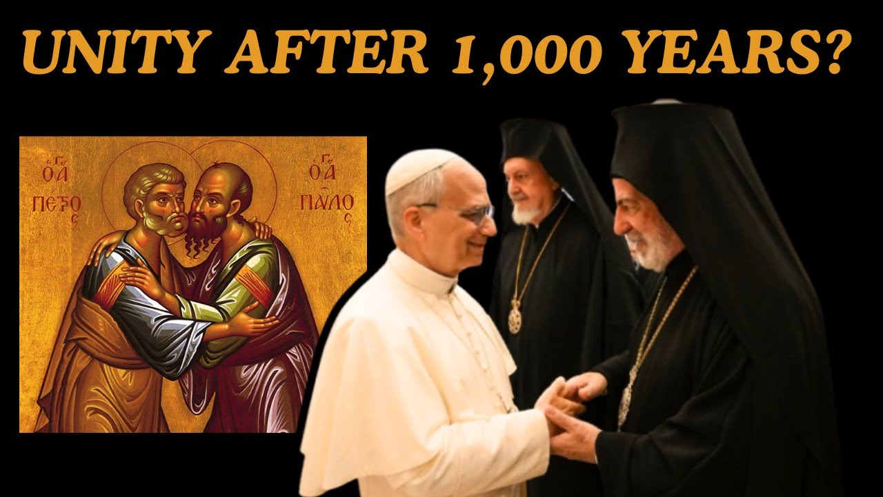 Pope Leo XIV Commits to Full Catholic-Orthodox Unity