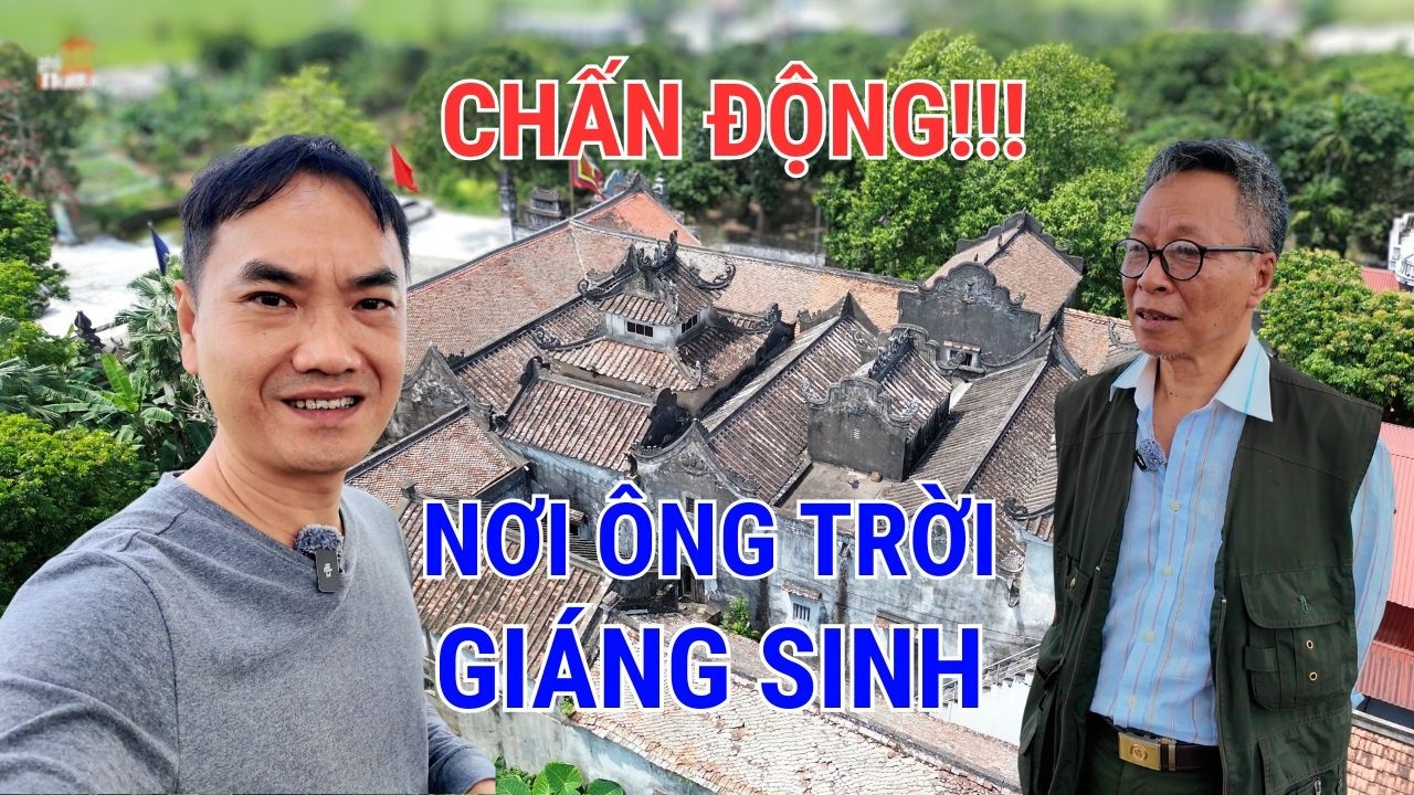 Sự Thật Chấn Động: Ngôi Đền Cổ Nhất Việt Nam - Nơi Ông Trời Giáng Sinh Đầu Tiên?