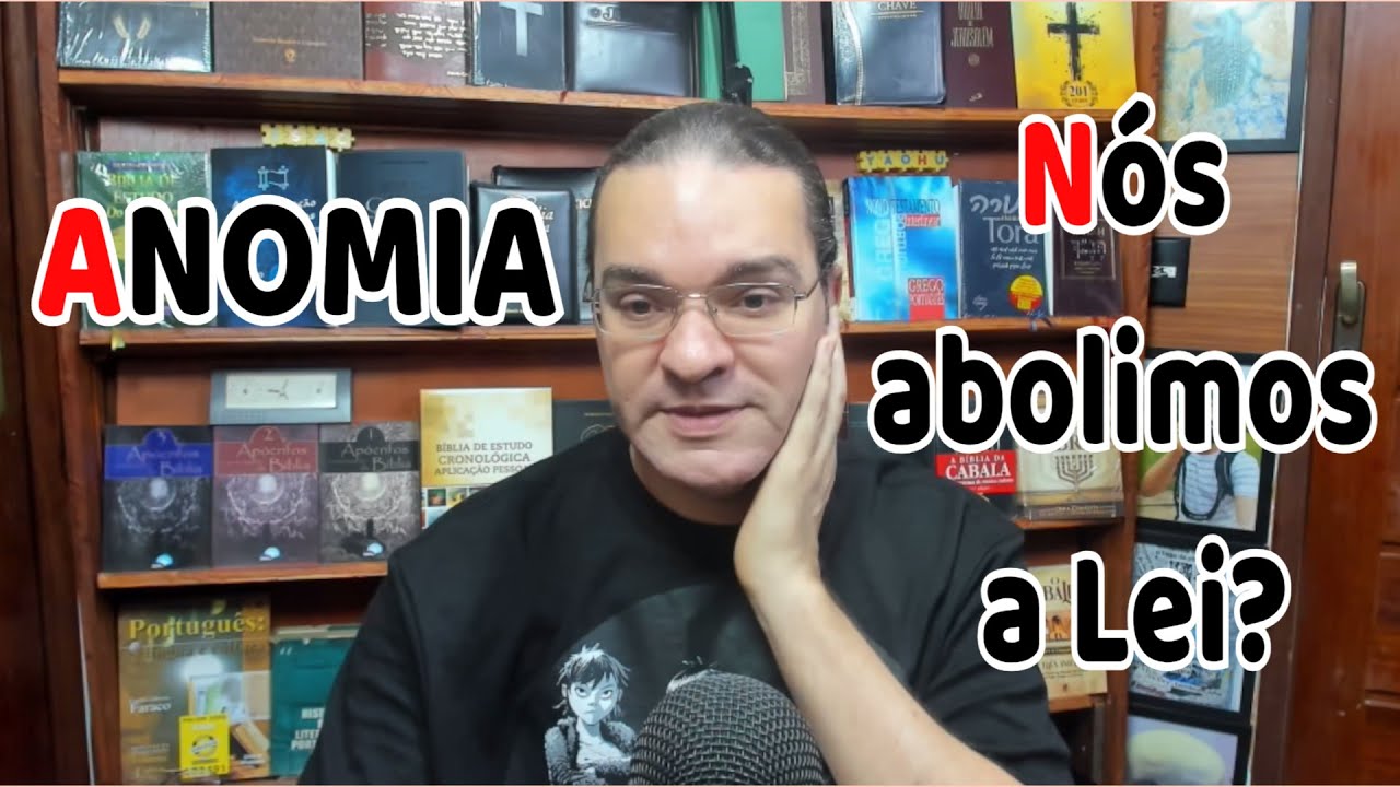 A ANOMIA– Viver sem a Lei do Eterno - A Torah #torah #anomia