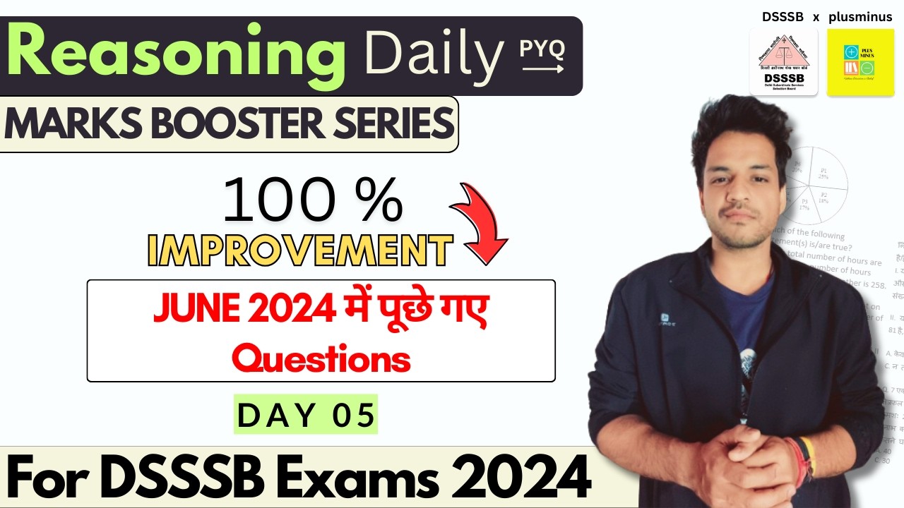 DSSSB 2024 Exams Reasoning Question Asked in June 2024 | PYQ | Day 5 | Kartik