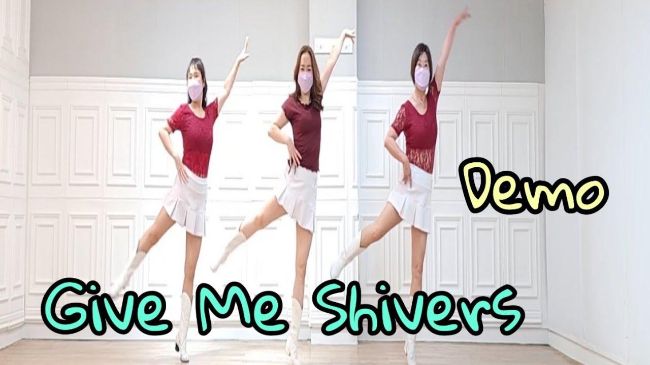 Give Me Shivers - Line Dance (Demo)
