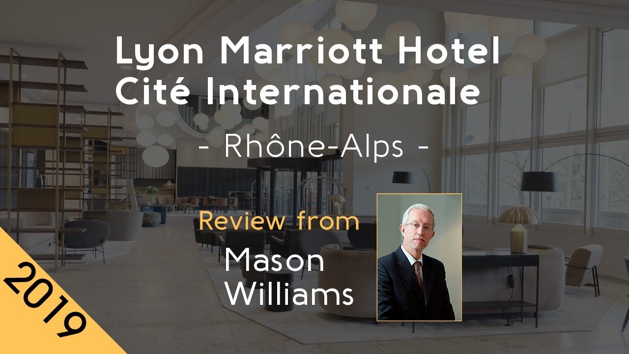 Lyon Marriott Hotel Cité Internationale 4⋆ Review 2019