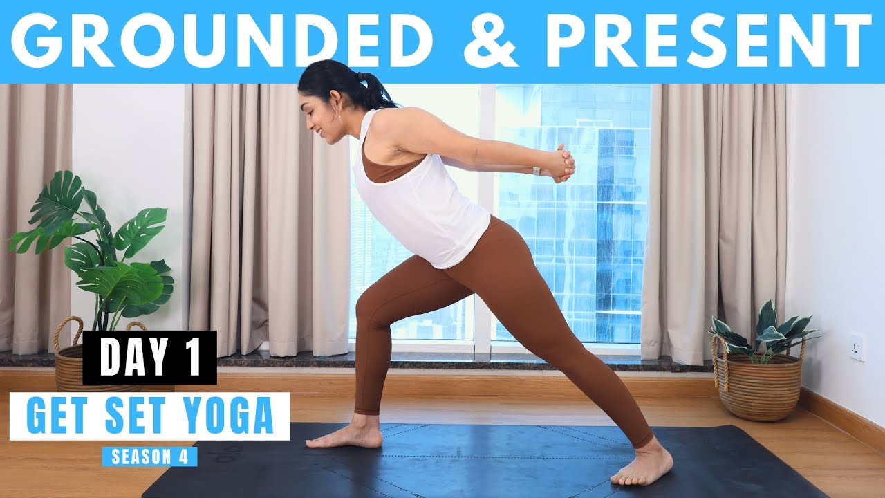 Day 1 - Grounding & Breath Awareness | 30 Mins Full Body Gentle Yoga Routine | GSY Season 4