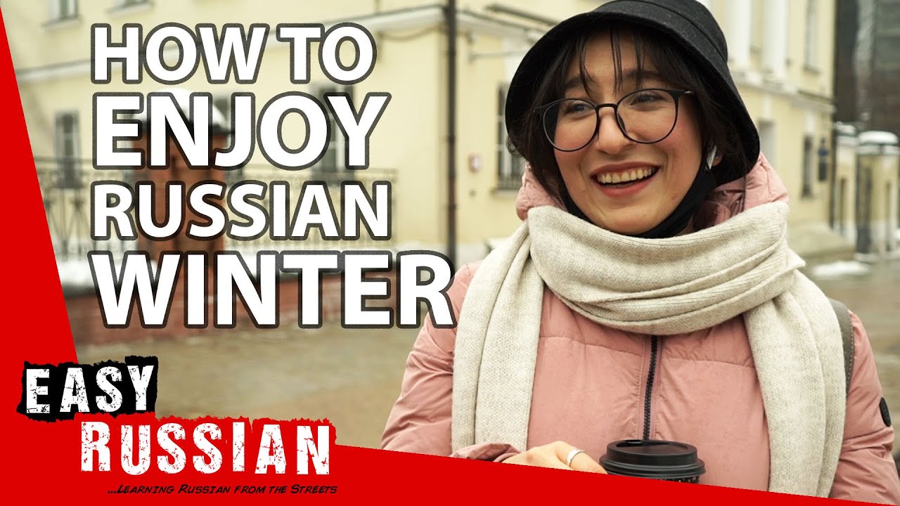 15 Activities to Do in Winter | Easy Russian 35