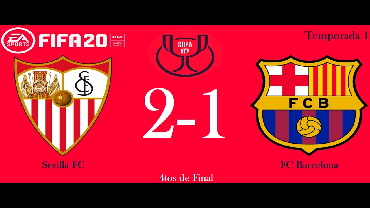 37. Sevilla FC vs FC Barcelona - Copa del Rey (4tos) - FIFA 20