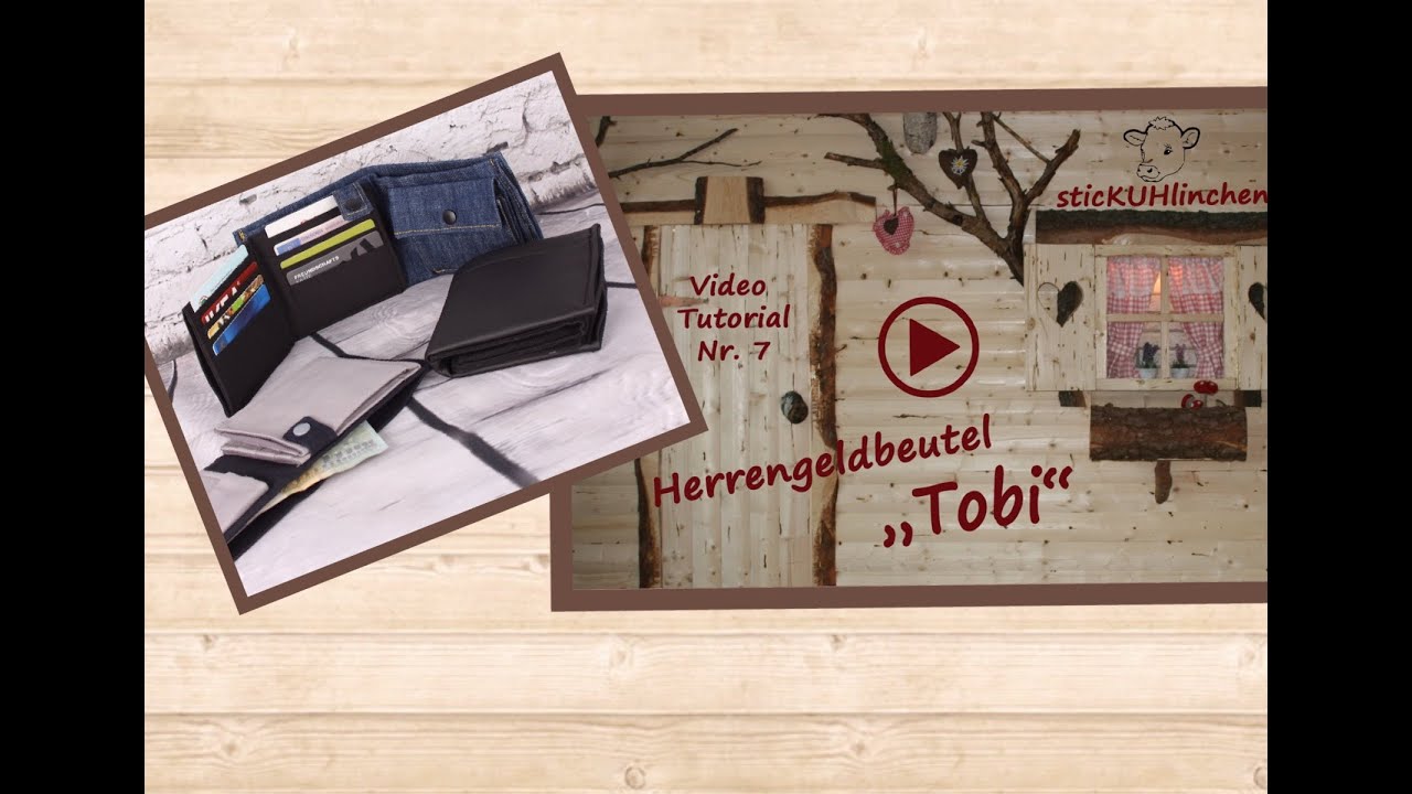 Herrengeldbeutel Tobi Videoanleitung - wie nähe ich einen Geldbeutel