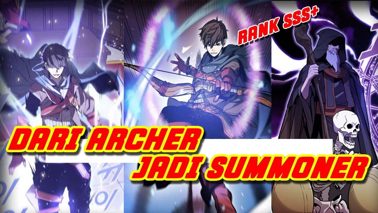 (Eps 6-10) Archer Rank S Rank yang Sengaja Reset ke Level 1 Demi Class Monster Tamer #manhwa
