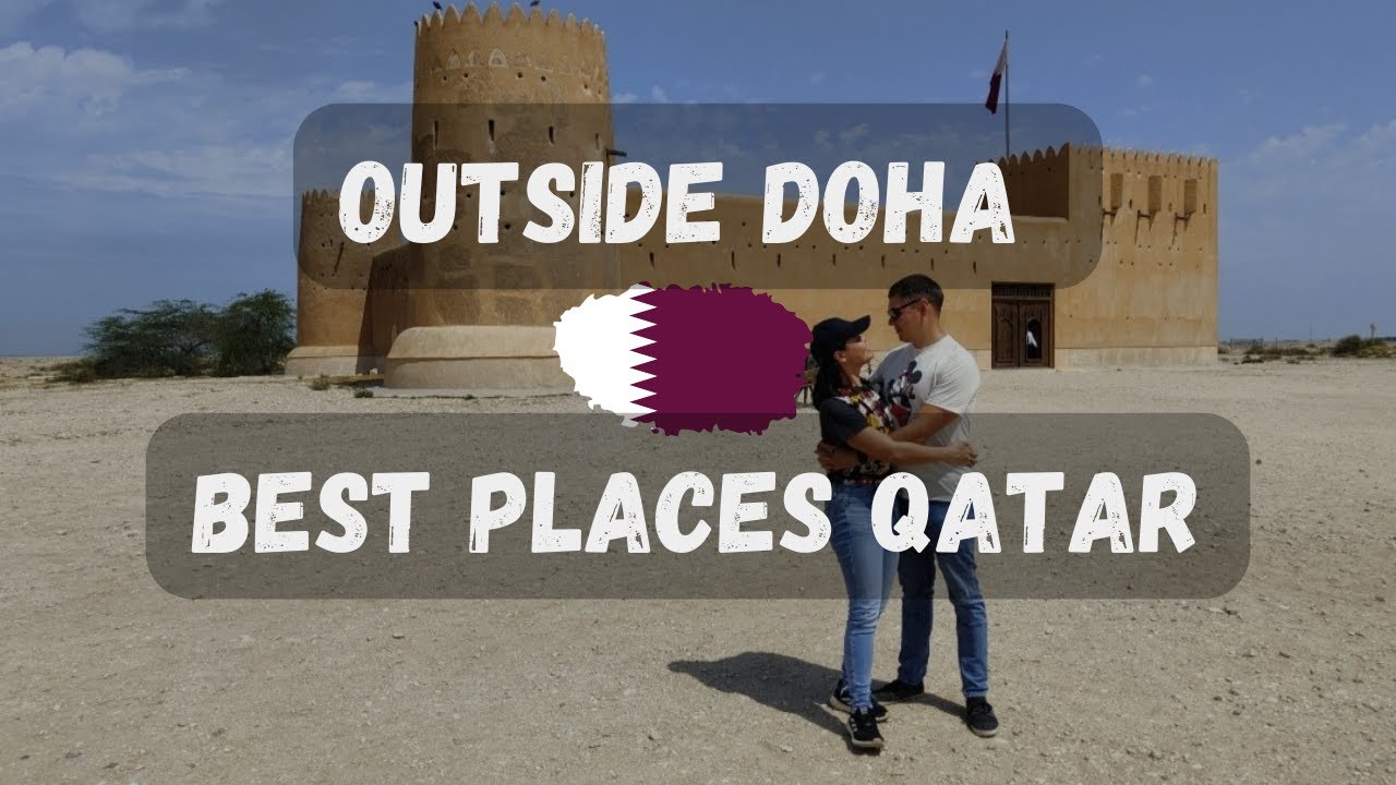 Best Places to Visit Outside Doha || Qatar 2023 || EXPO 2023
