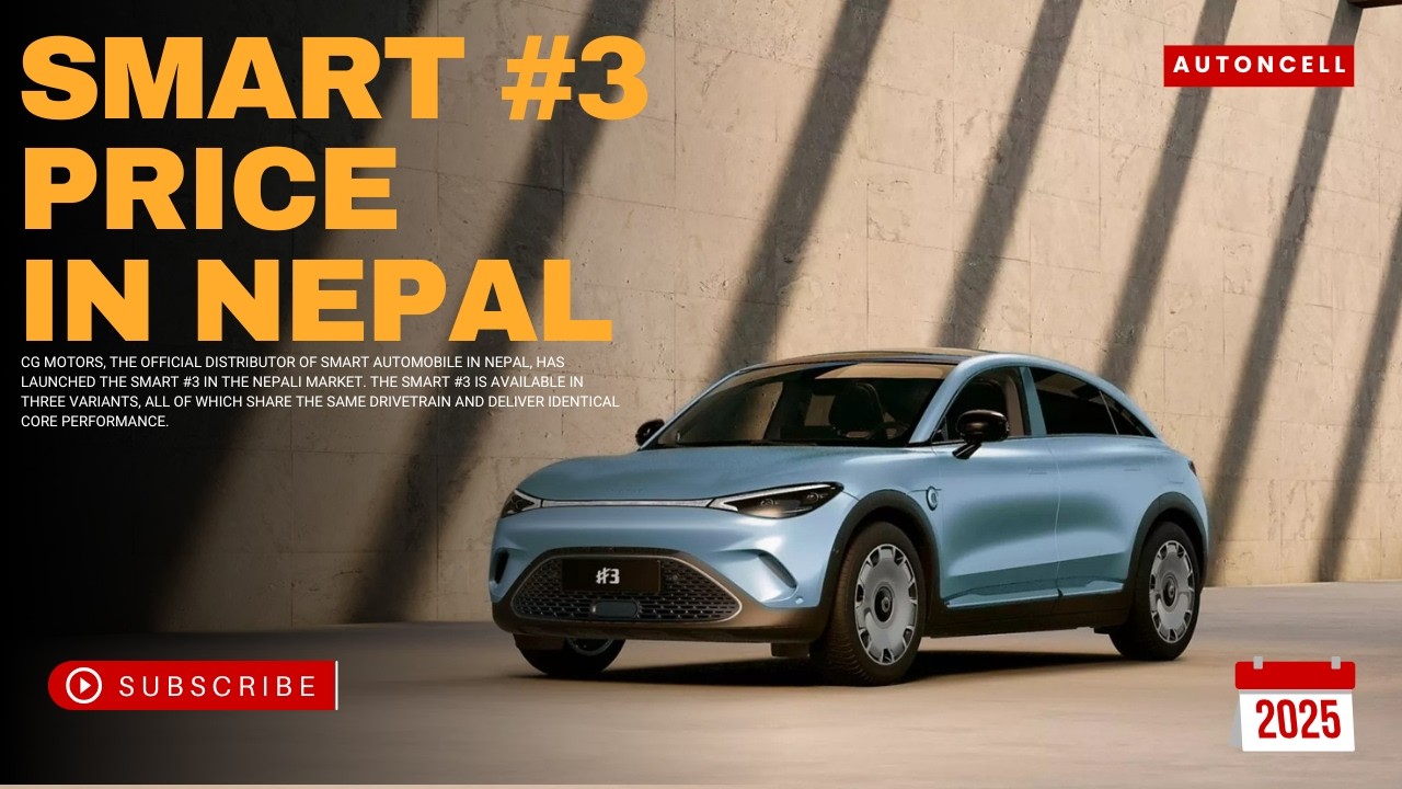 Smart #3 Launched in Nepal | Premium All-Electric Sub-Compact EV