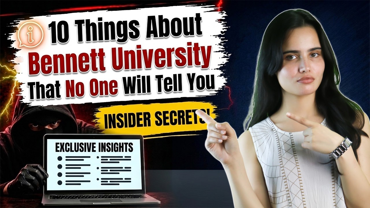 Bennett University Reality Check 2026 🎓 | 10 Things Nobody Tells You Before Admission | Placement