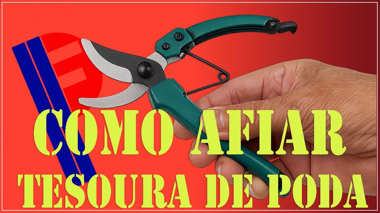 Como afiar tesoura de poda