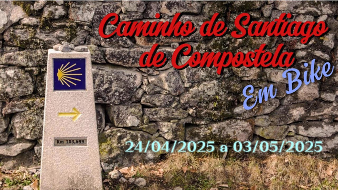 Caminho de Santiago Compostela de Bike - 2025 - Dia 4