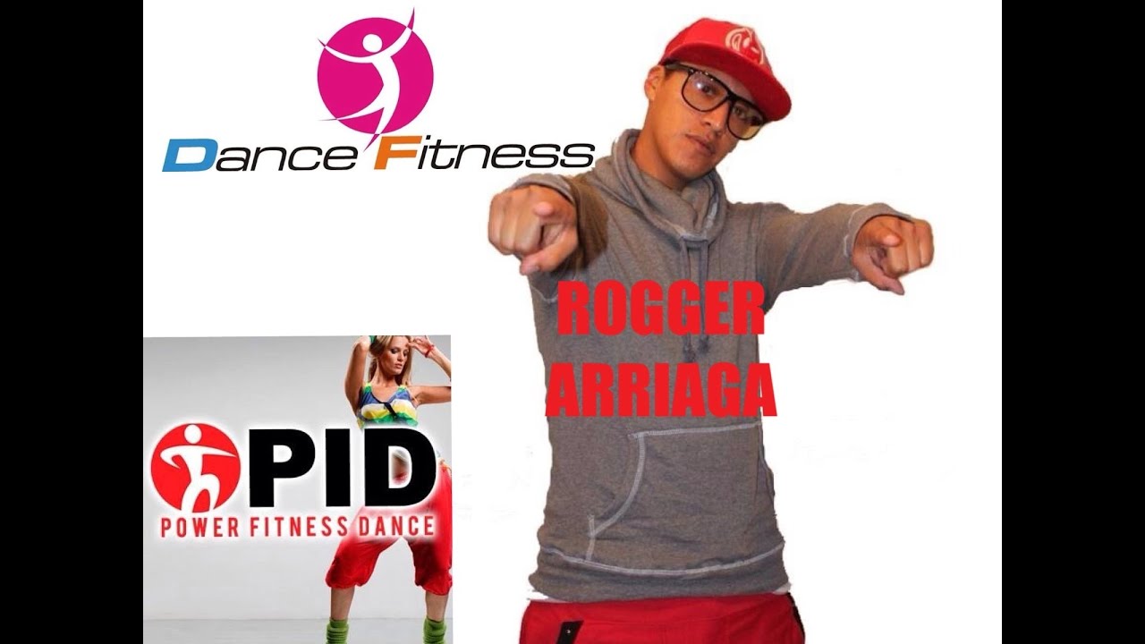 Dance Fitness - Passion wine by Rogger Arriaga (Rogger Remix)