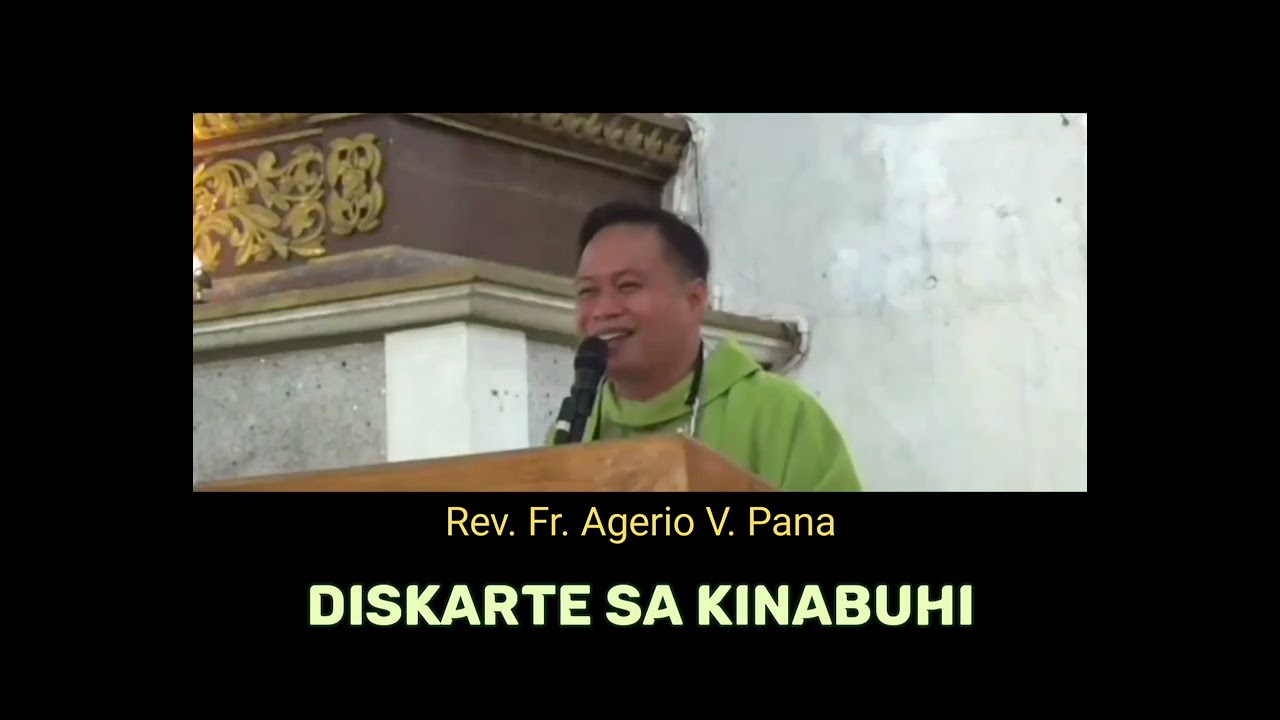 Diskarte sa Kinabuhi (Rev. Fr. Agerio V. Pana)