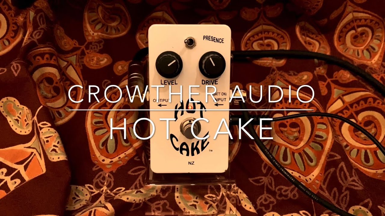 Crowther Audio HOT CAKE 2 knob DEMO