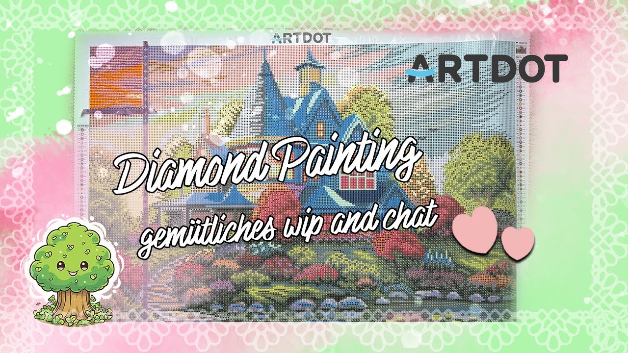 Gemütliches WiP&Chat | Start meines ArtDot Bildes ❤️ | Diamond Painting 
