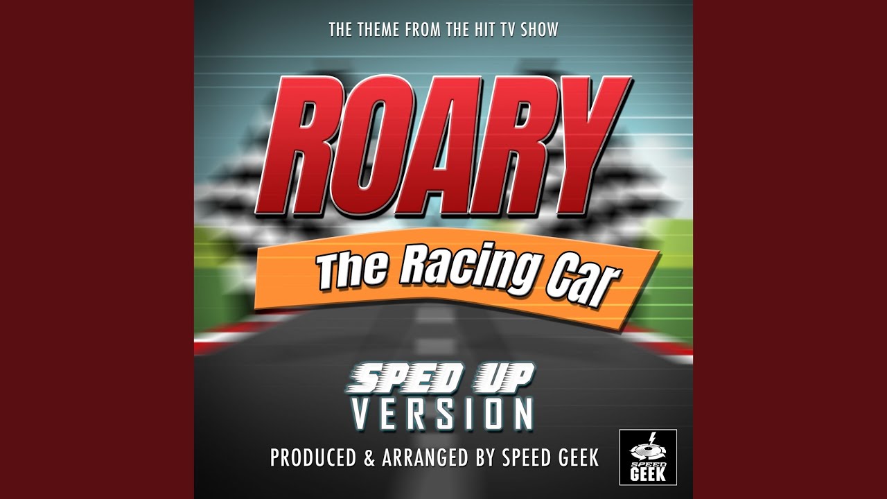 Roary The Racing Car Main Theme (From 