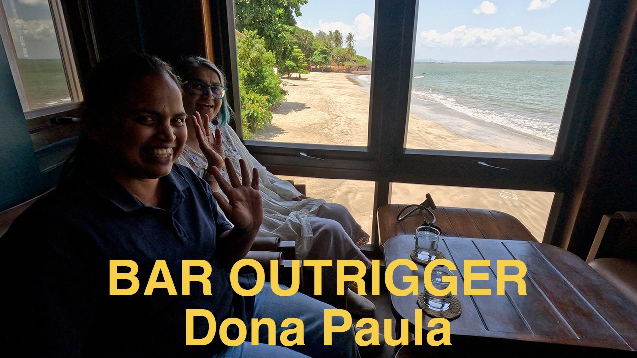 Bar Outrigger, Dona Paula, Panjim, North Goa, May 2025