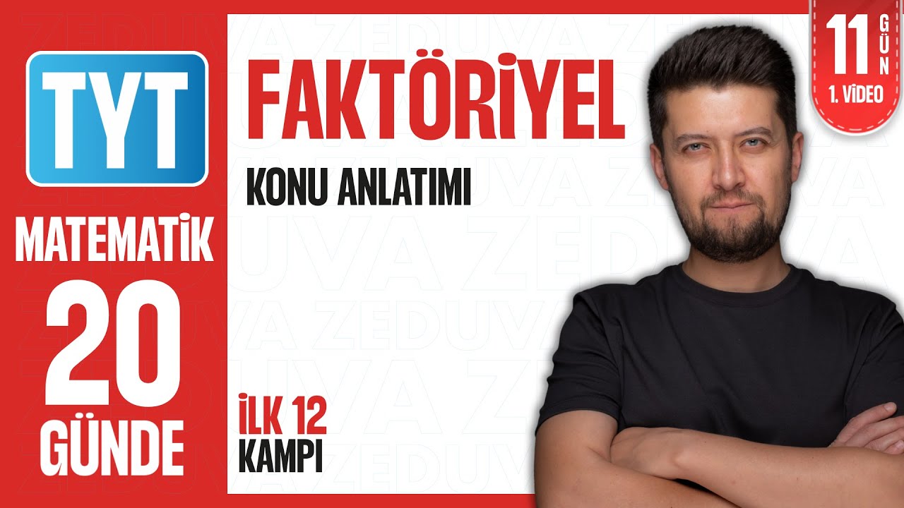 Faktöriyel | TYT Matematik İlk 12 Kampı | 11. Gün